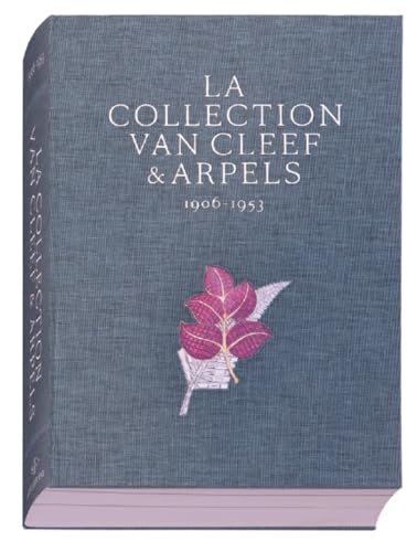 La collection Van Cleef & Arpels - version anglaise - Tome 1 von XAVIER BARRAL