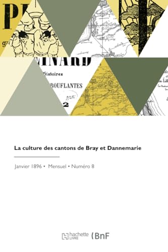 La culture des cantons de Bray et Dannemarie von Hachette Livre BNF