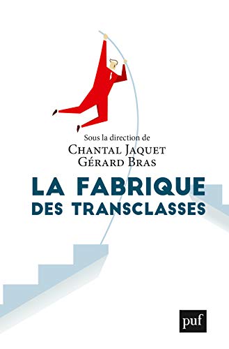 La fabrique des transclasses von PUF