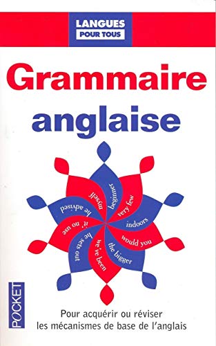 Langues pour tous: La grammaire anglaise pour tous von Pocket