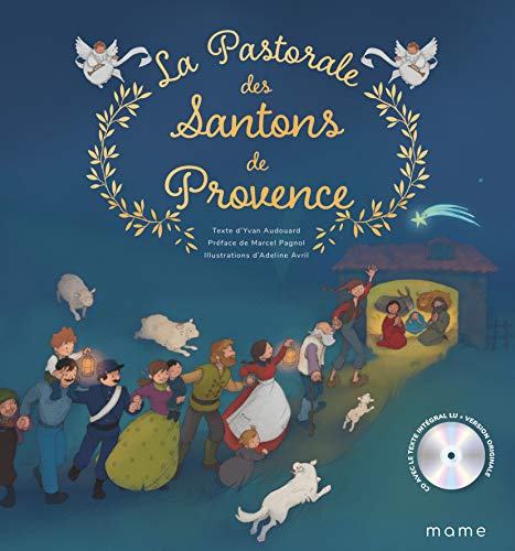La pastorale des santons de Provence (1CD audio)