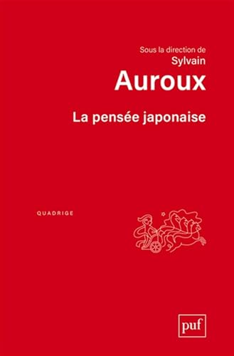 La pensée japonaise: Dictionnaire