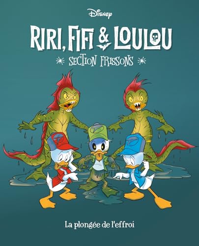 La plongée de l'effroi: Riri, Fifi & Loulou Section frissons - Tome 8 La plongée de l'effroi: Riri, Fifi & Loulou Section frissons - Tome 8 von UNIQUE HERITAGE