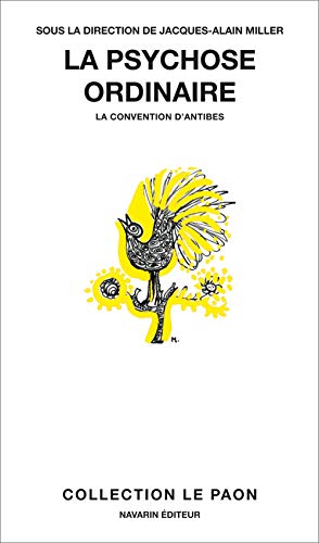 La psychose ordinaire - La convention d'Antibes: La Convention d´Antibes von NAVARIN