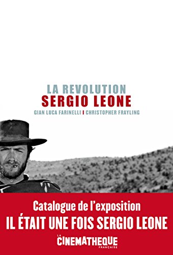 La révolution Sergio Leone von Editions de La Table Ronde