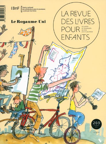 La revue des livres pour enfants, N° 269 : Le Royaume-Uni La revue des livres pour enfants, N° 269 : Le Royaume-Uni