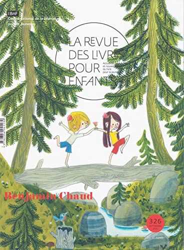 La revue des livres pour enfants: Benjamin Chaud