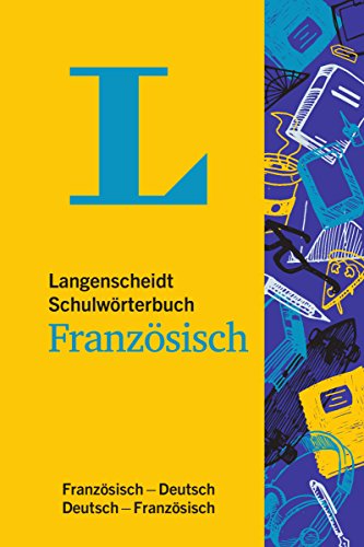 Langenscheidt Schulwörterbuch Französisch: Französisch-Deutsch/Deutsch-Französisch