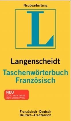 Langenscheidts Taschenwörterbuch, Französisch Langenscheidts Taschenwörterbuch, Französisch