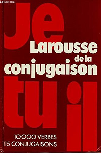 Lar. de la conjugaison                                                                        062097 (Parhorcol) von Larousse