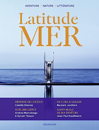 Latitude mer n°3: La mer : une question de fond(s)