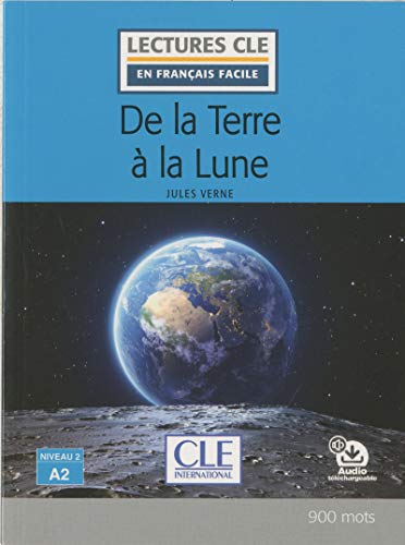De la Terre a la Lune - Livre + audio online