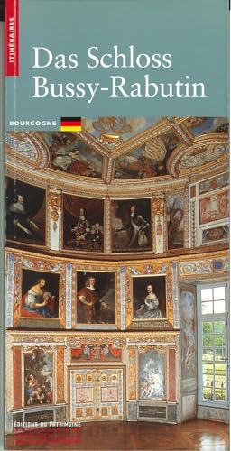Le Château de Bussy Rabutin (allemand)