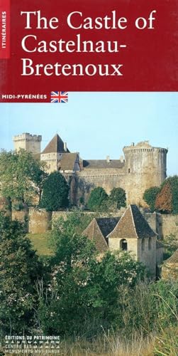 Le Château de Castelnau-Bretenoux (anglais) von PATRIMOINE