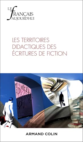 Le Français aujourd'hui Nº228 1/2025: Les territoires didactiques des écritures de fiction von ARMAND COLIN