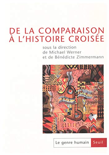 Le Genre humain, numéro 42 : De la comparaison à l'histoire croisée Le Genre humain, numéro 42 : De la comparaison à l'histoire croisée von Seuil