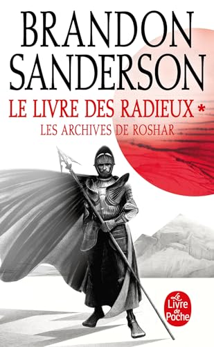 Le Livre des Radieux , Volume 1 (Les Archives de Roshar, Tome 2) von LGF