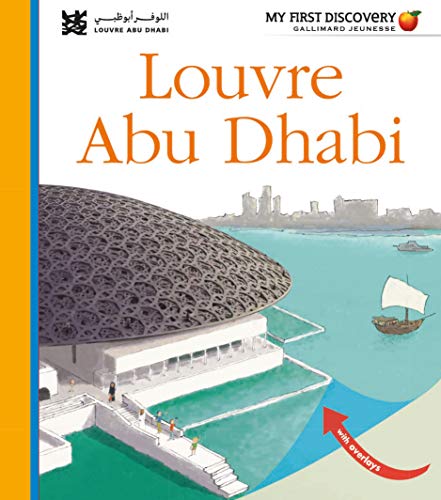 Le Louvre Abu Dhabi: (version anglaise) von GALLIMARD JEUNE