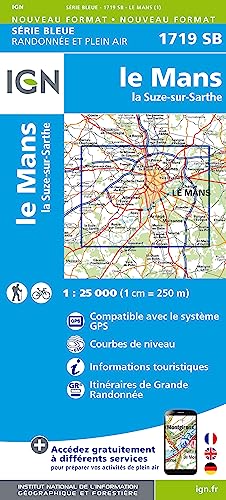 IGN Karte, Serie Bleue Top 25 Le Mans la Suze (Série Bleue, Band 1719) IGN Karte, Serie Bleue Top 25 Le Mans la Suze (Série Bleue, Band 1719)