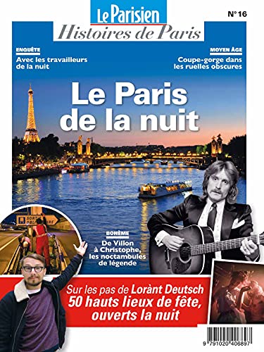Le Paris de la nuit: SUR LES PAS DE LORANT DEUTSCH Le Paris de la nuit: SUR LES PAS DE LORANT DEUTSCH von BEAUX ARTS ED