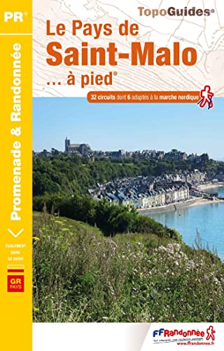 Pays de St-Malo à pied GRP 32PR (P351): réf. P351 (Promenade & Randonnée)