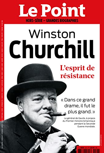 Le Point Grandes Biographies HS N°33 : Winston Churchill - fev - mars 2023 von LE POINT