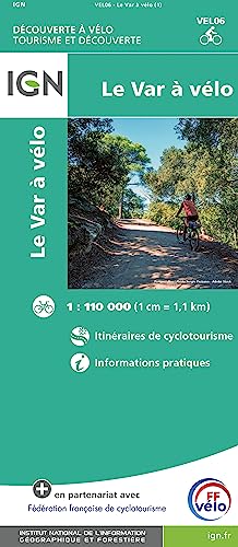 Le Var à vélo (Découverte à vélo) Le Var à vélo (Découverte à vélo) von IGN Frankreich