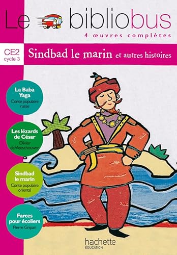 Le bibliobus: Bibliobus CE2/Sindbad le marin Le bibliobus: Bibliobus CE2/Sindbad le marin von Hachette