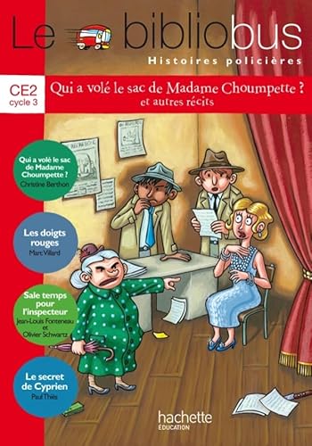 Le bibliobus: Bibliobus CE2 Livre/Histoires policieres Le bibliobus: Bibliobus CE2 Livre/Histoires policieres