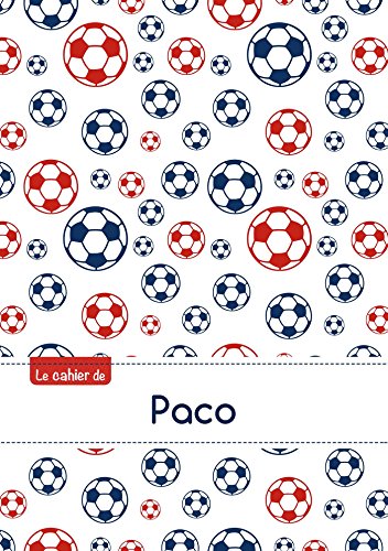 Le cahier de paco: Cahier paco - blanc,96p,a5 - footballparis Le cahier de paco: Cahier paco - blanc,96p,a5 - footballparis von MY NOTEBOOK