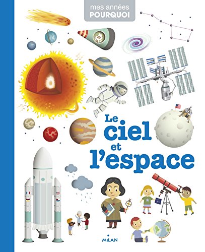 Le ciel et l'espace von Editions Milan