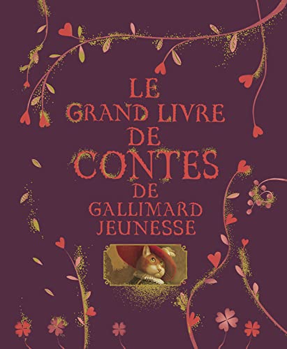 Le grand livre de contes de Gallimard Jeunesse Le grand livre de contes de Gallimard Jeunesse