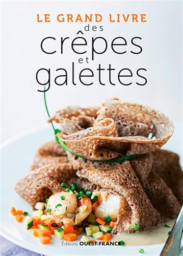 Le Grand livre des crêpes et galettes von OUEST FRANCE