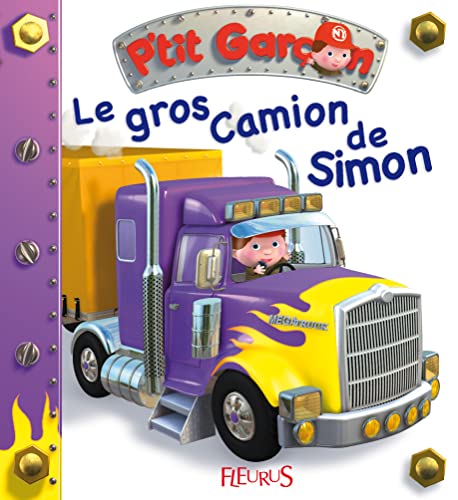 Le gros camion de Simon: n°14 Le gros camion de Simon: n°14