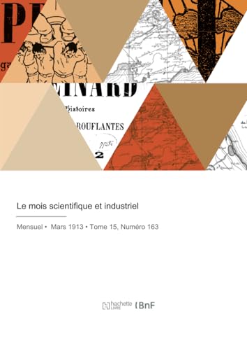 Le mois scientifique et industriel von HACHETTE BNF
