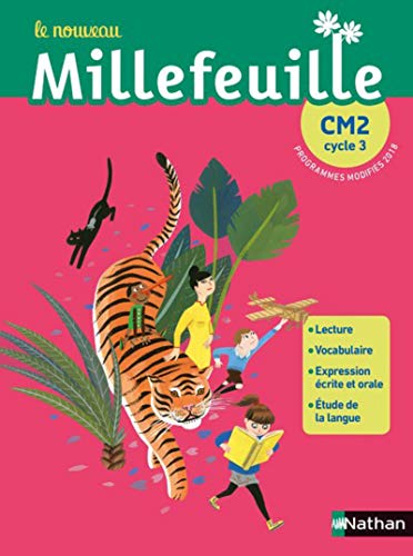 Le nouveau Millefeuille Manuel CM2 2019 Le nouveau Millefeuille Manuel CM2 2019
