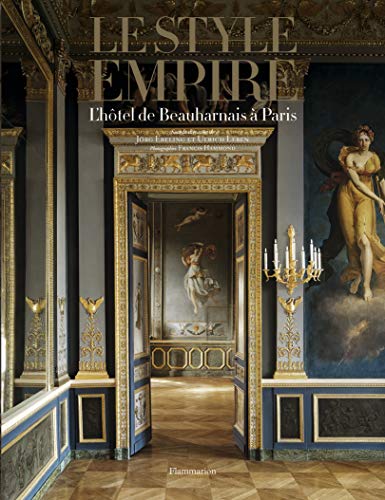 Le style empire - L'hôtel de Beauharnais à Paris