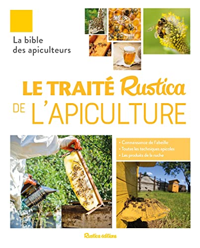 Le traité Rustica de l'apiculture von RUSTICA