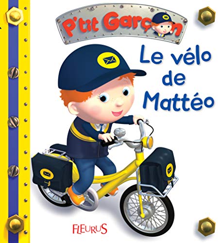 Le vélo de Mattéo: n°23 Le vélo de Mattéo: n°23