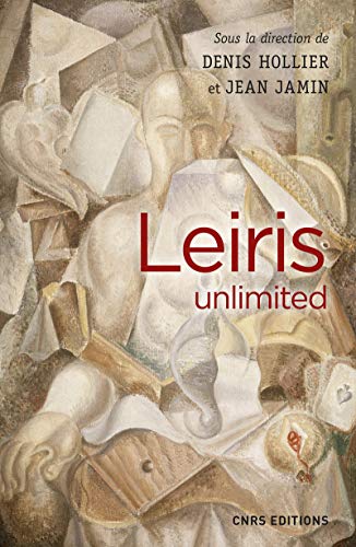 Leiris unlimited Leiris unlimited von CNRS EDITIONS