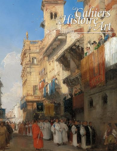 Les Cahiers d'Histoire de l'Art n° 22 Les Cahiers d'Histoire de l'Art n° 22 von Cahiers d'histoire de l'art
