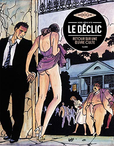 Les Cahiers de la BD - Hors-Série n°3 - Déclic Les Cahiers de la BD - Hors-Série n°3 - Déclic von CAHIERS BD