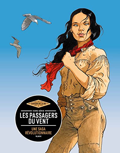Les Cahiers de la BD - Les Passagers du vent Les Cahiers de la BD - Les Passagers du vent von CAHIERS BD