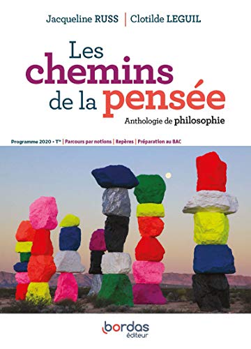 Les Chemins de la pensée Philosophie Tles 2020 Anthologie von Bordas