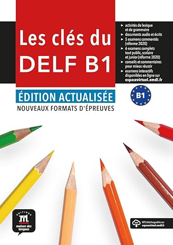 Les Clés du nouveau DELF B1. Éd. actualisée - Livre de l'élève von MAISON LANGUES