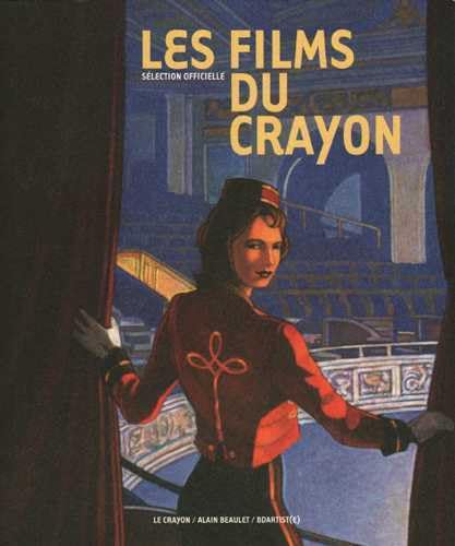 Les Films du Crayon, sélection officielle Les Films du Crayon, sélection officielle