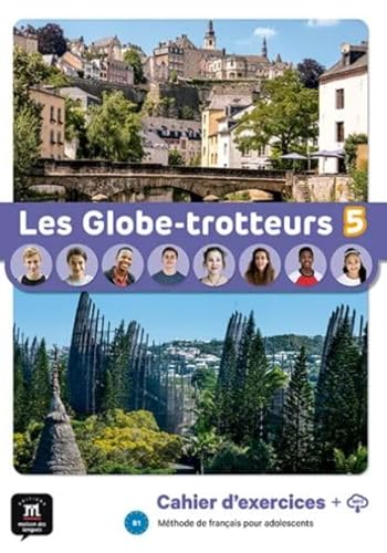 Les Globe-Trotteurs 5 - Cahier d´exercices von MAISON LANGUES