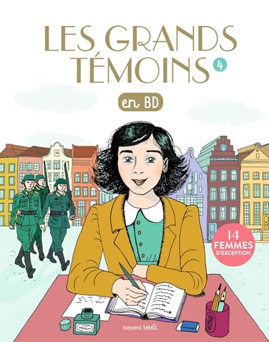 Les Grands Temoins en BD , Tome 04: Les grands témoins en BD - 14 femmes d'exception