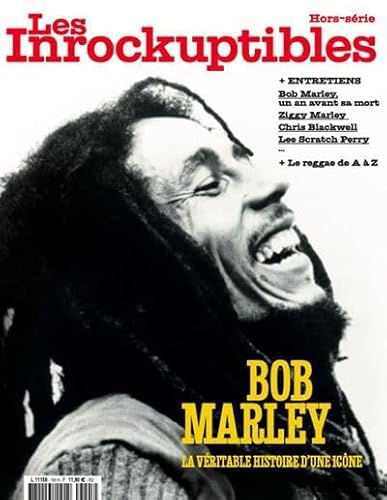 Les Inrockuptibles HS : Bob Marley, la véritable histoire d'une icône von LES INROCKS HORS SERIE