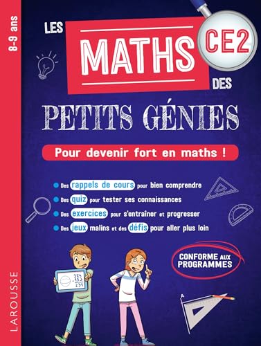Les MATHS des PETITS GENIES : Tout le CE2: Pour devenir fort en maths ! von LAROUSSE
